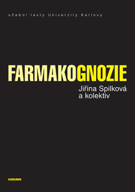 Farmakognozie - Jiřina Spilková