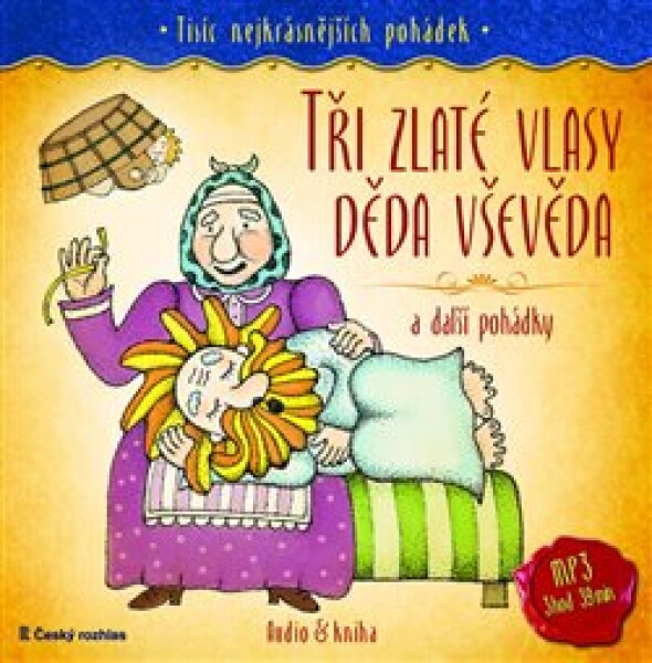 Tři zlaté vlasy děda Vševěda další pohádky