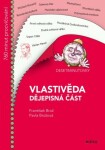 Desetiminutovky. Vlastivěda dějepisná část