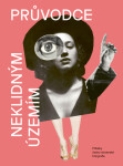 Průvodce neklidným územím