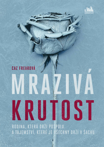 Mrazivá krutost - Caz Frearová