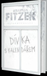 Dívka s kalendářem - Sebastian Fitzek