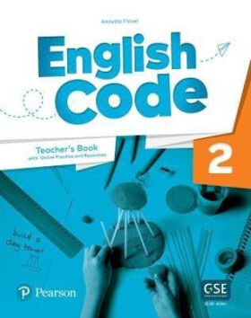English Code Level 2 Teacher´s Book with Online Access - Annette Flavel