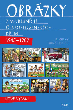 Obrázky z moderních československých dějin