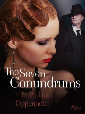 The Seven Conundrums - Edward Phillips Oppenheim - e-kniha