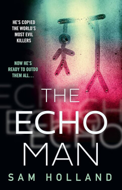 Echo Man - Sam Holland