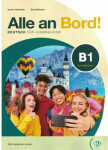 Alle an Bord! 3 Kursbuch + AKTIV BUCH + Eli Link App - Gotzmann, Gudrun; Strempel, Dana