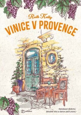 Vinice v Provence - Ruth Kelly - e-kniha