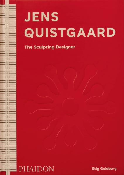 Jens Quistgaard: The Sculpting Designer - Stig Guldberg