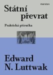 Státní převrat - Praktická příručka, 2. vydání - Edward N. Luttwak