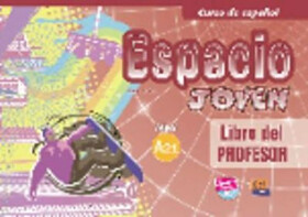 Espacio joven A2.1 - Libro del profesor - VV.AA.
