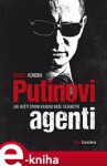 Putinovi agenti Ondřej Kundra