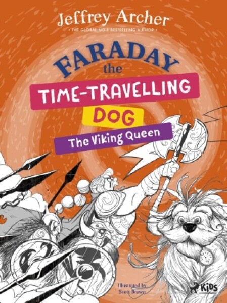 Faraday The Time-Travelling Dog: The Viking Queen - Jeffrey Archer - e-kniha