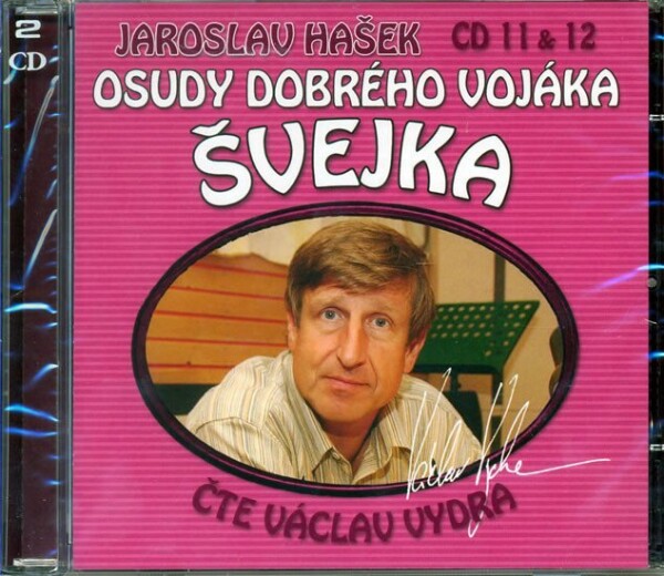 Osudy dobrého vojáka Švejka 11-12 - 2CD - Jaroslav Hašek