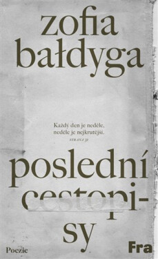 Poslední cestopisy - Zofia Baldyga