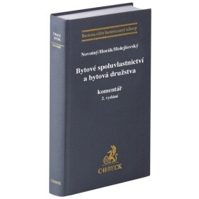 Bytové spoluvlastnictví a bytová družstva - Josef Holejšovský