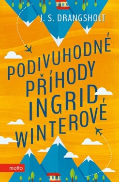 Podivuhodné příhody Ingrid Winterové Drangsholt, Ivana Voráčková