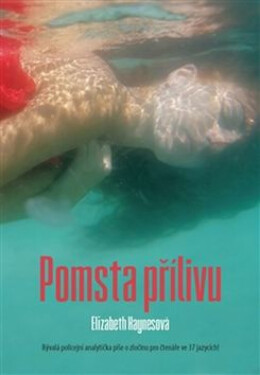 Pomsta přílivu (poškozená) - Elizabeth Haynesová