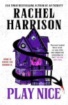 Play Nice - Rachel Harrison