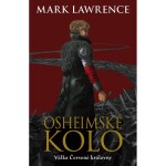 Osheimské kolo Mark Lawrence