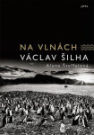 Na vlnách Václav Šilha,