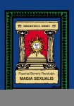 Magia Sexualis - Paschal Beverly Randolph