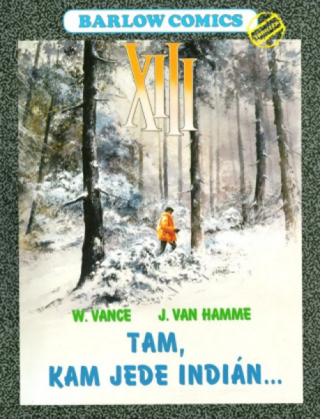 XIII 2 - Tam, kam jede indián - Jean Van Hamme, William Vance