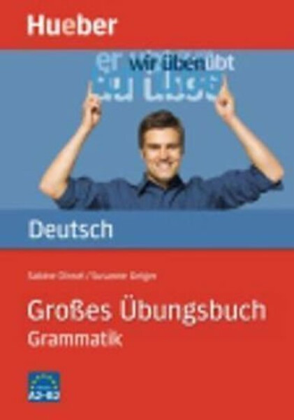 Großes Übungsbuch Deutsch: Grammatik - Sabine Dinsel