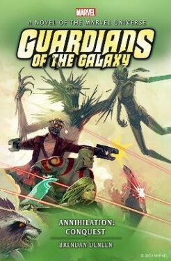 Guardians of the Galaxy Annihilation: Conquest Brendan Deneen