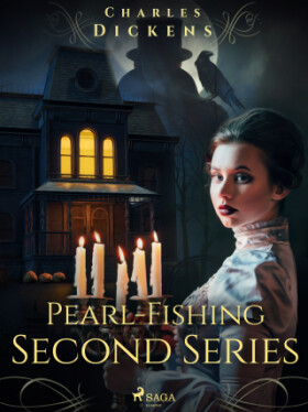 Pearl-Fishing – Second Series - Charles Dickens - e-kniha