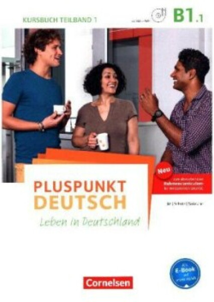Pluspunkt Deutsch - Leben in Deutschland - Allgemeine Ausgabe - B1: Teilband 1. Tl.1. Kursbuch