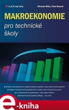 Makroekonomie pro technické školy - Miroslav Máče, Pavel Rousek e-kniha