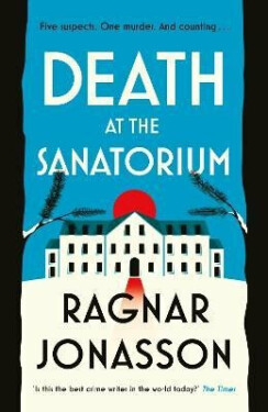 Death at the Sanatorium Ragnar Jónasson