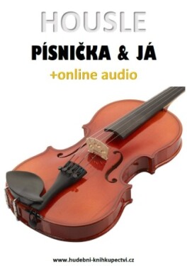 Housle, písnička & já (+online audio) - Zdeněk Šotola - e-kniha