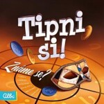 Tipni si! Známe se?