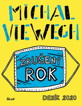 Zrušený rok Deník 2020