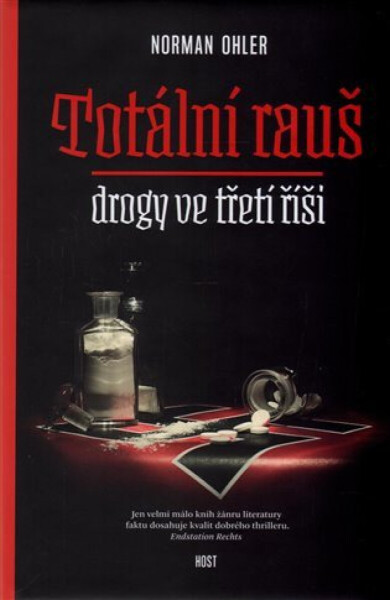 Totální rauš (poškozené) - Norman Ohler