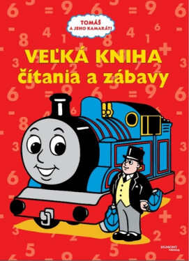 Tomáš a jeho kamaráti Veľká kniha čítania a zábavy