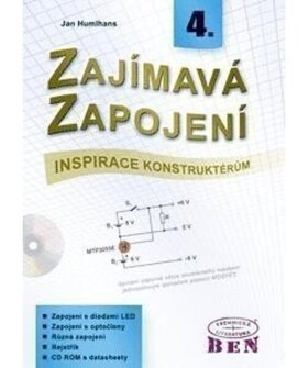 Zajímavá zapojení - inspirace konstruktérům - 4. díl - Jan Humlhans