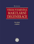 Věkem podmíněná makulární degenerace - Petr Kolář