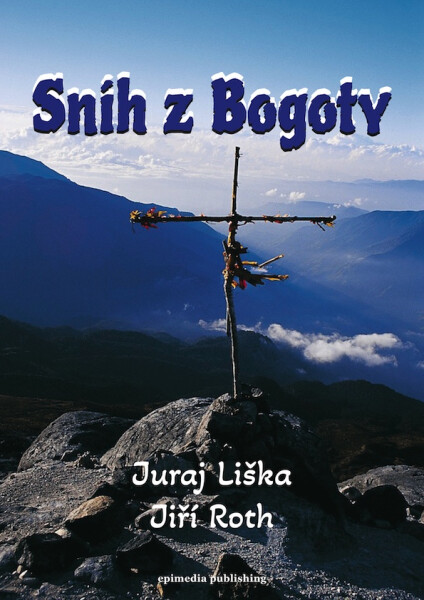Sníh z Bogoty - Juraj Liška
