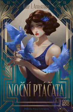 Noční ptáčata - Kate Armstrongová
