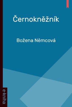 Černokněžník - Božena Němcová