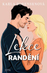 Lekce randění - Karla Sorensen