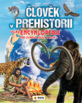 Člověk prehistorii