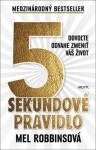 5 sekundové pravidlo - Mel Robbins