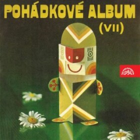 Pohádkové album VII. - Miloš Kirschner, Vladimír Straka - audiokniha