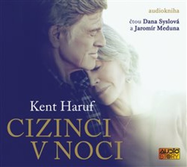 Cizinci noci Haruf Kent