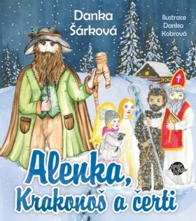 Alenka, Krakonoš čerti