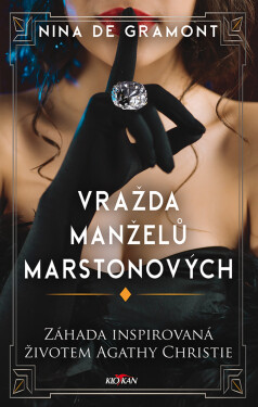Vražda manželů Marstonových - Nina de Gramont